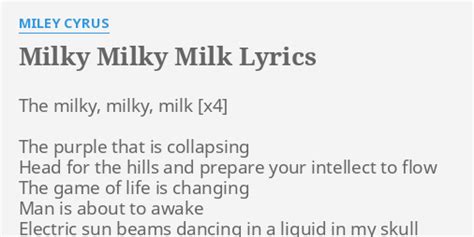 milky milk|Miley Cyrus – Milky Milky Milk Lyrics